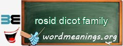 WordMeaning blackboard for rosid dicot family